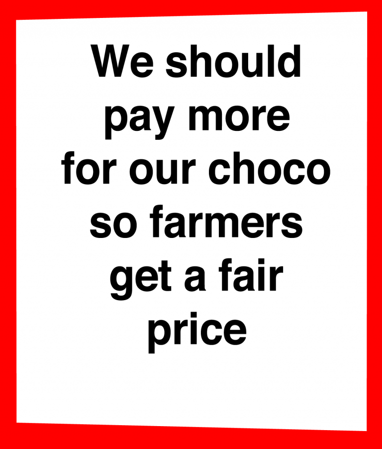 We should pay more for our choco 