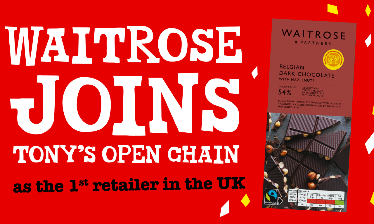 Waitrose becomes the first UK retailer to join Tony’s Open Chain! 